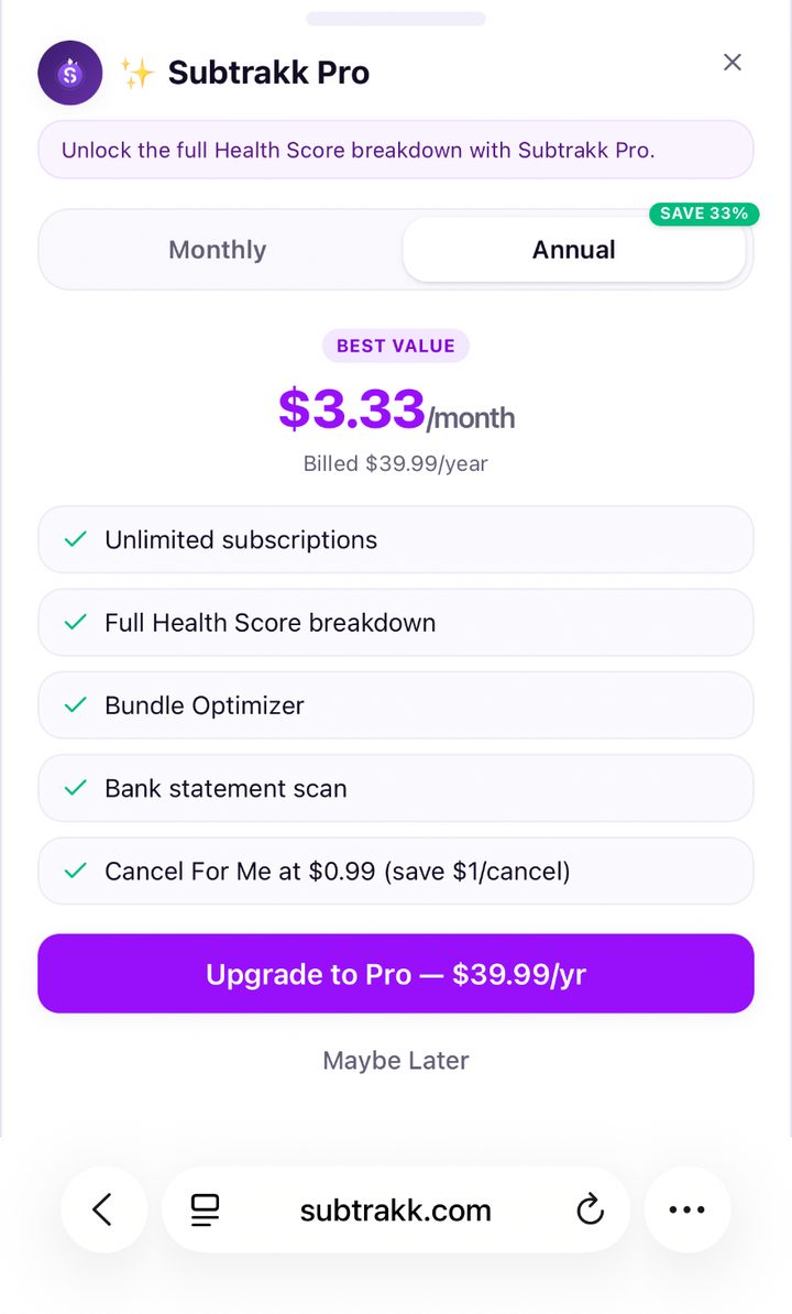 Subtrakk Pro upgrade screen with annual pricing